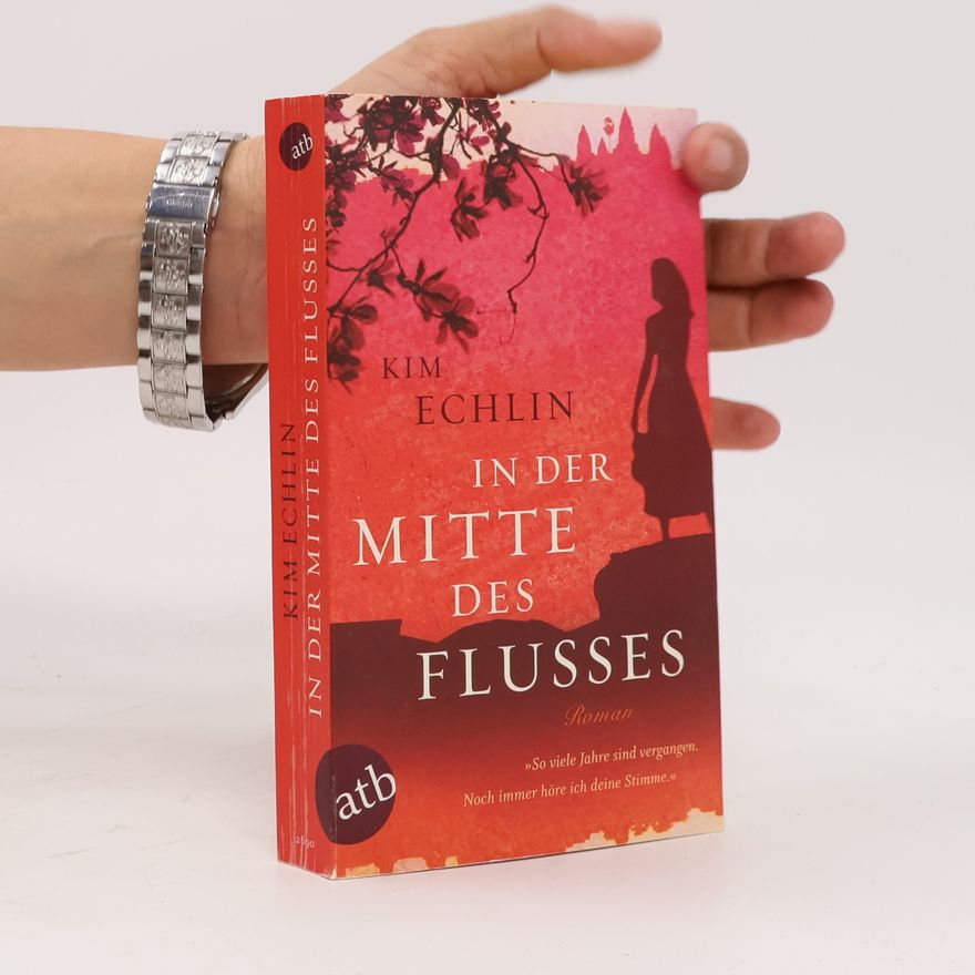 Kim Echlin In der Mitte des Flusses