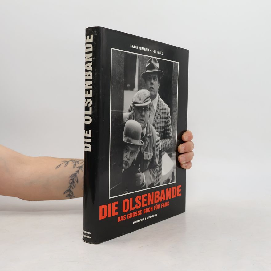 Frank Eberlein Die Olsenbande
