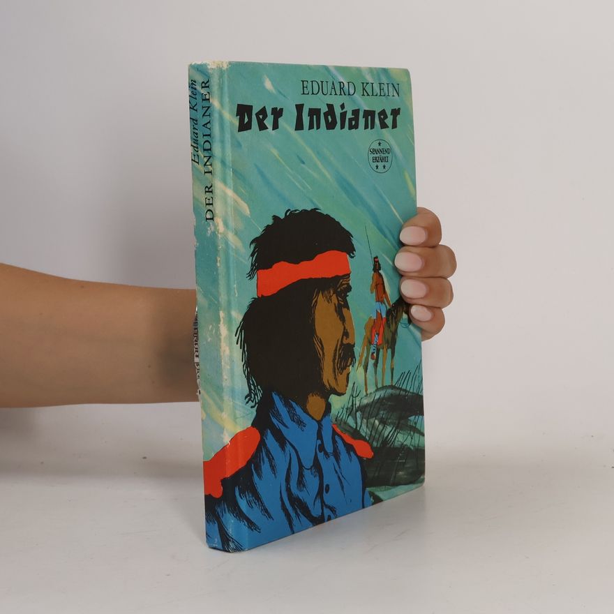 Eduard Klein Der Indianer