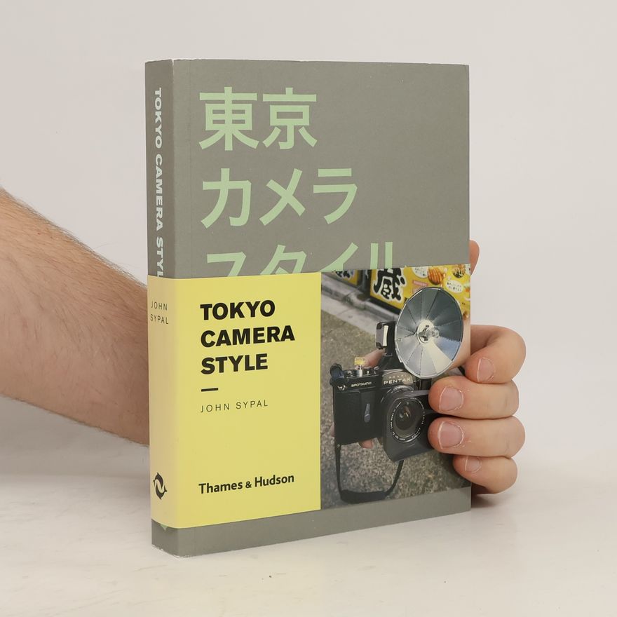 John Sypal Tokyo Camera Style