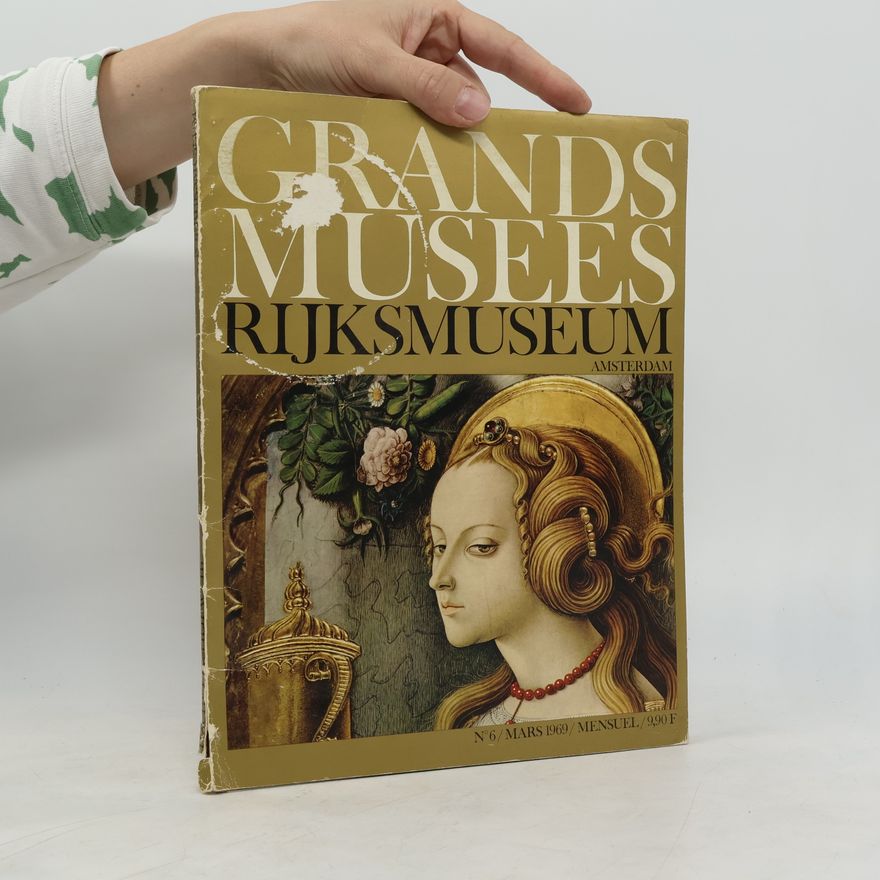Collectif d'auteurs Grands Musées. Rijksmuseum Amsterdam N°6