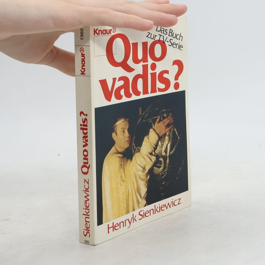 Henryk Sienkiewicz Quo vadis?