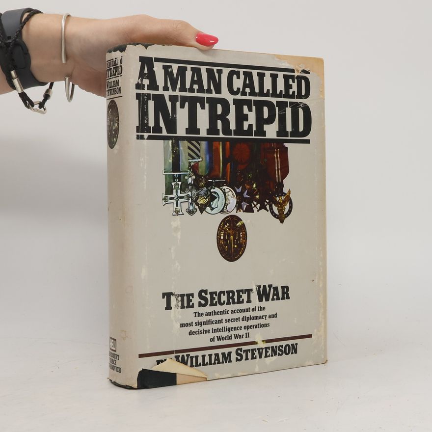 William Stevenson A Man Called Intrepid
