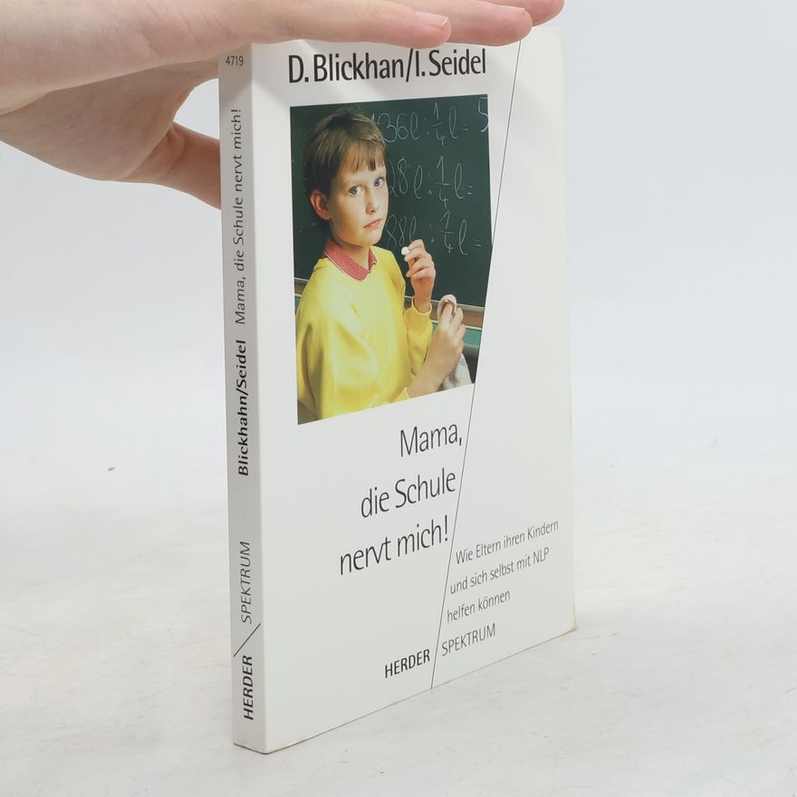 Isolde Seidel Mama, die Schule nervt mich!