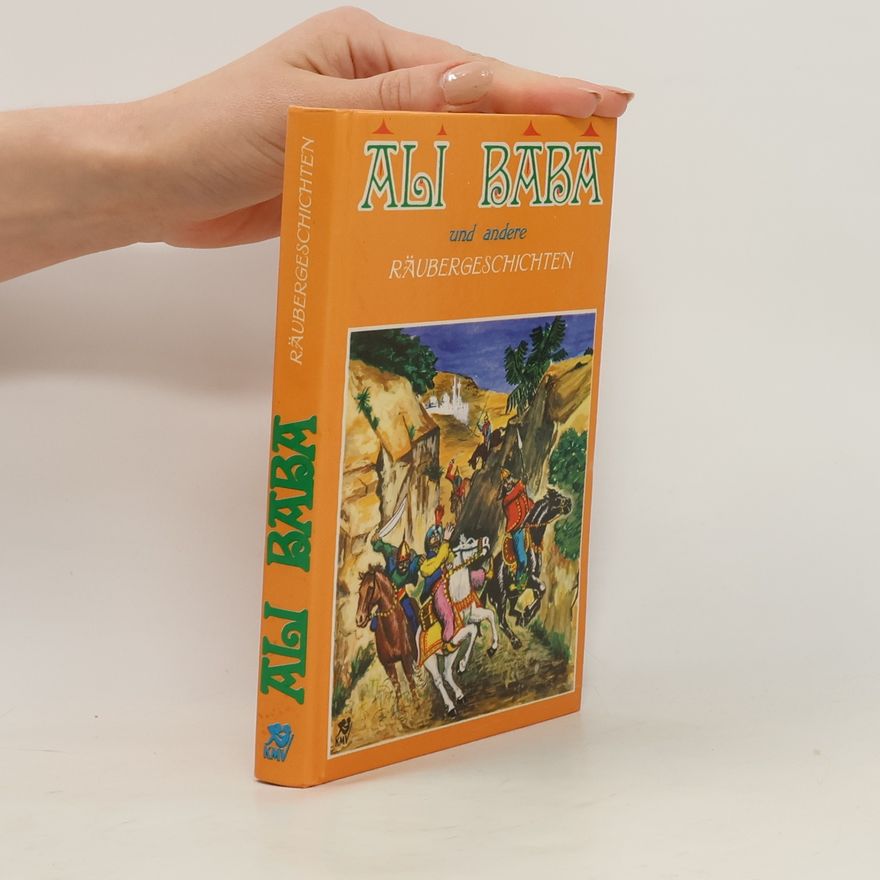 Various authors Ali Baba und andere Räubergeschichten