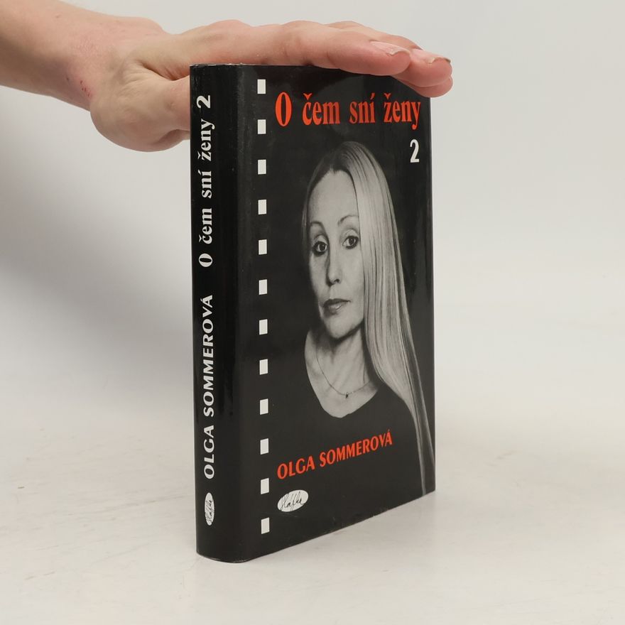 Olga Sommerová O čem sní ženy 2