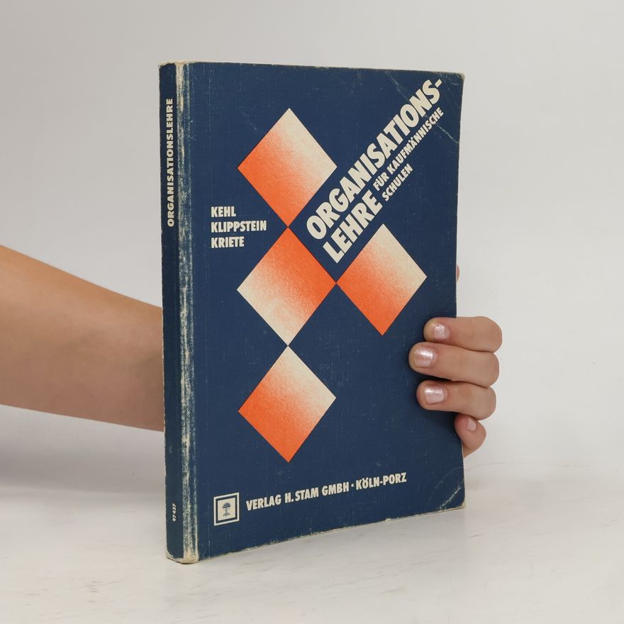 Autorenkollektiv Organisationslehre für kaufmännische Schulen