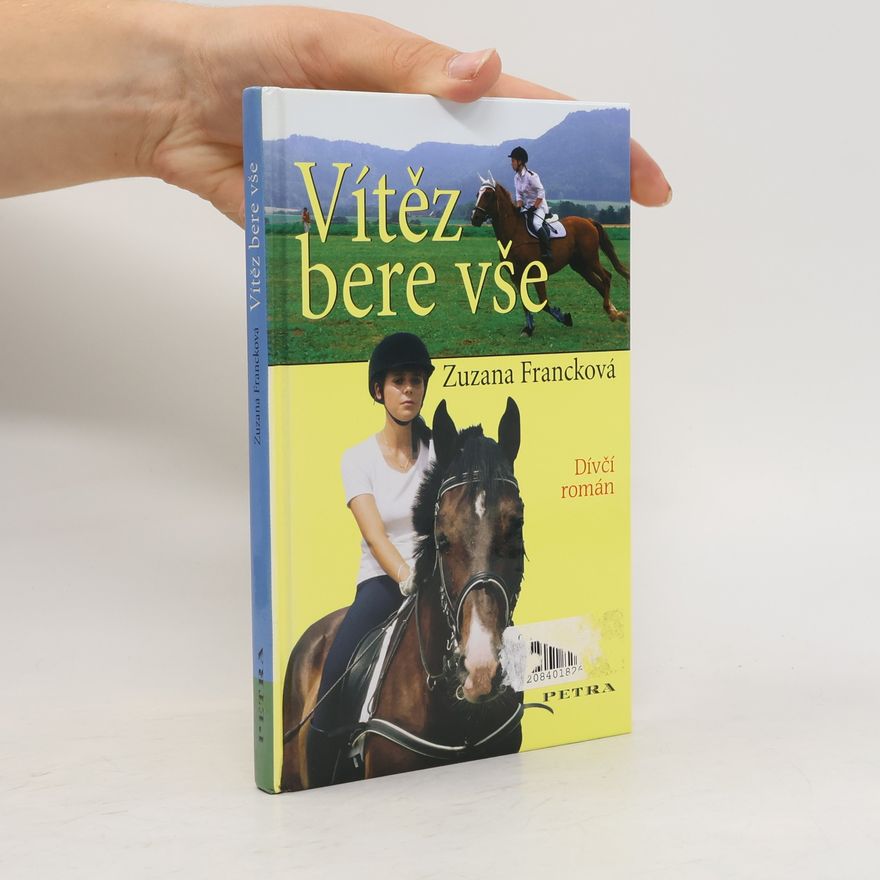 Zuzana Francková Vítěz bere vše