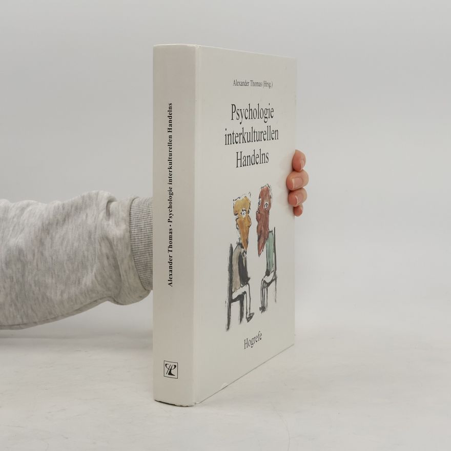 Alexander Thomas Psychologie interkulturellen Handelns
