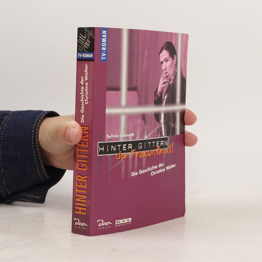 Sylvia Conradt Die Geschichte der Christine Walter