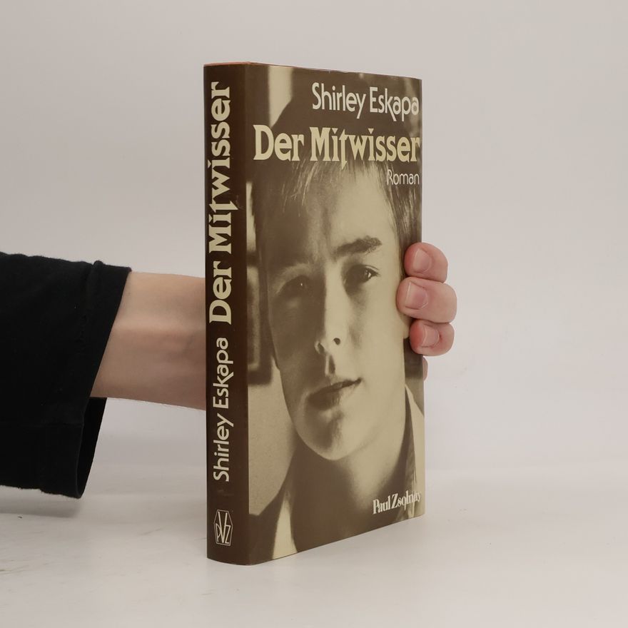 Shirley Eskapa Der Mitwisser