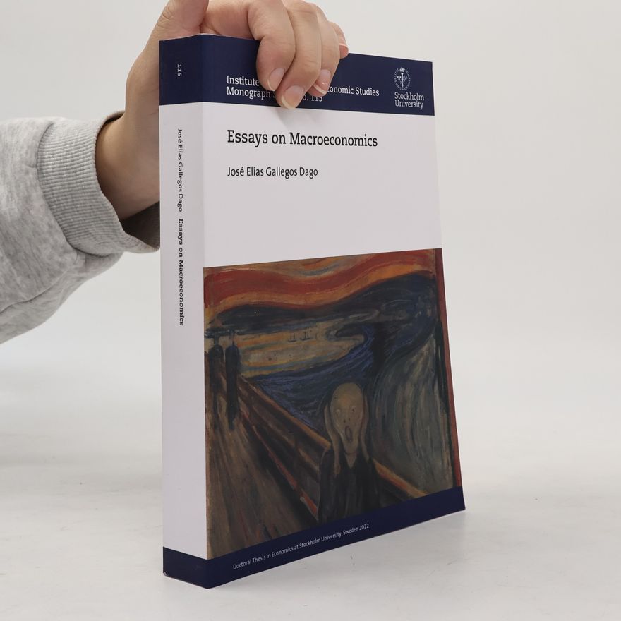 José Elías Gallegos Dago Essays on Macroeconomics 115