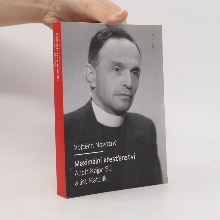 Vojtěch Novotný Maximální křesťanství