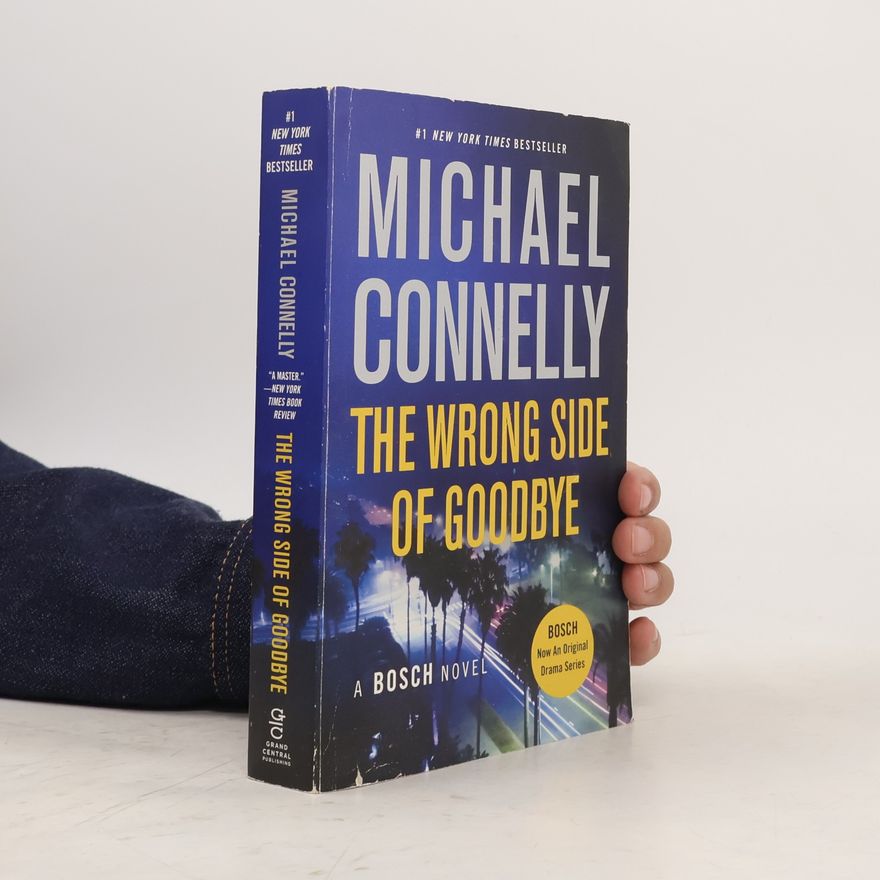 Michael Connelly The Wrong Side of Goodbye