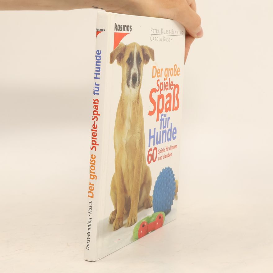 Petra Durst-Benning Der große Spiele-Spaß für Hunde