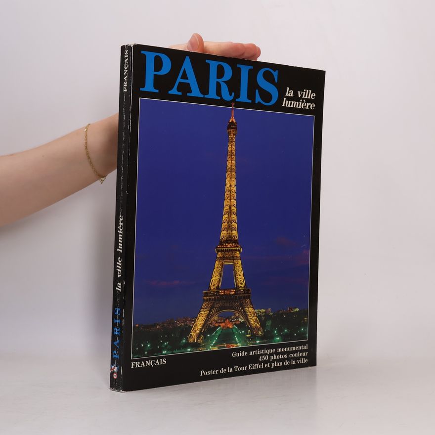 Auteurscollectief Paris: La Ville Lumière