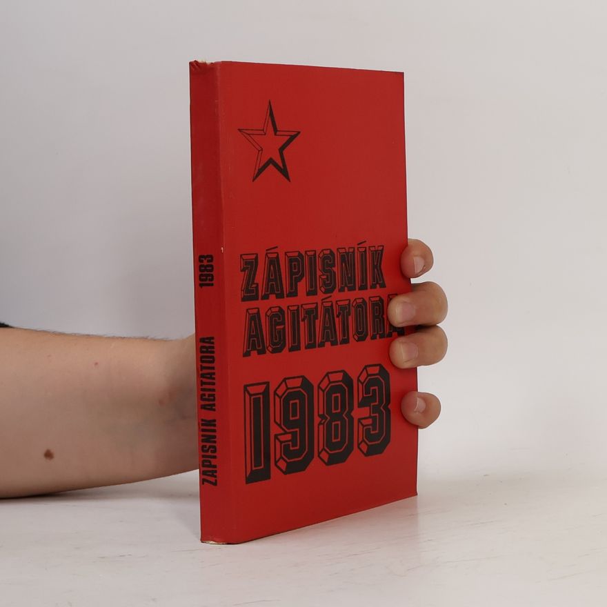 Pavel Auersperg Zápisník agitátora 1983