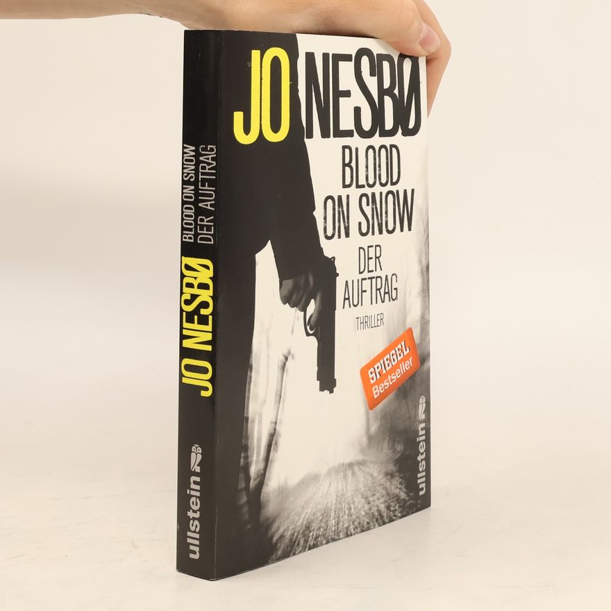 Jo Nesbø Blood on Snow. Der Auftrag