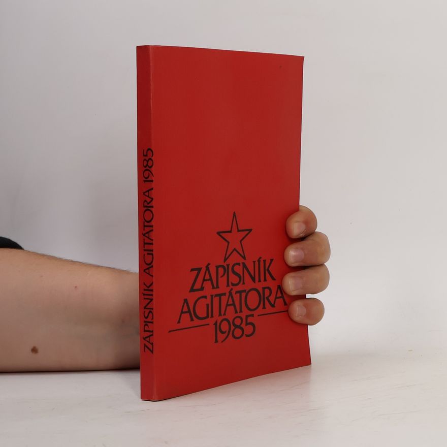 AA.VV. Zápisník agitátora - 1985
