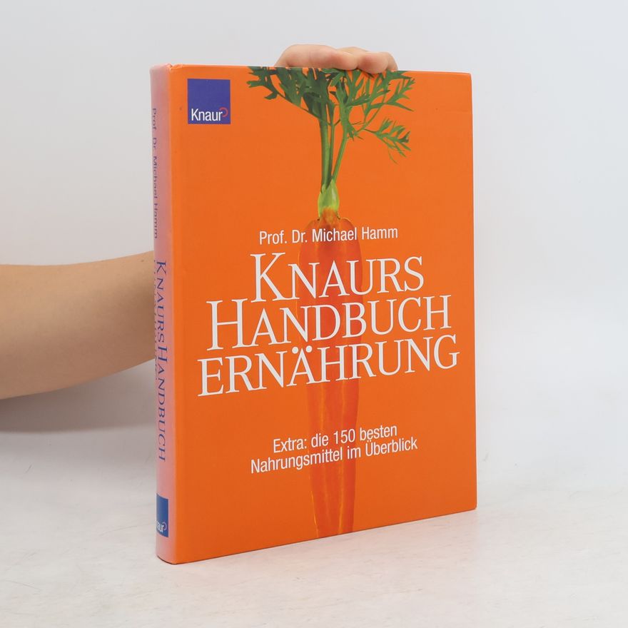 Michael Hamm Knaurs Handbuch Ernährung