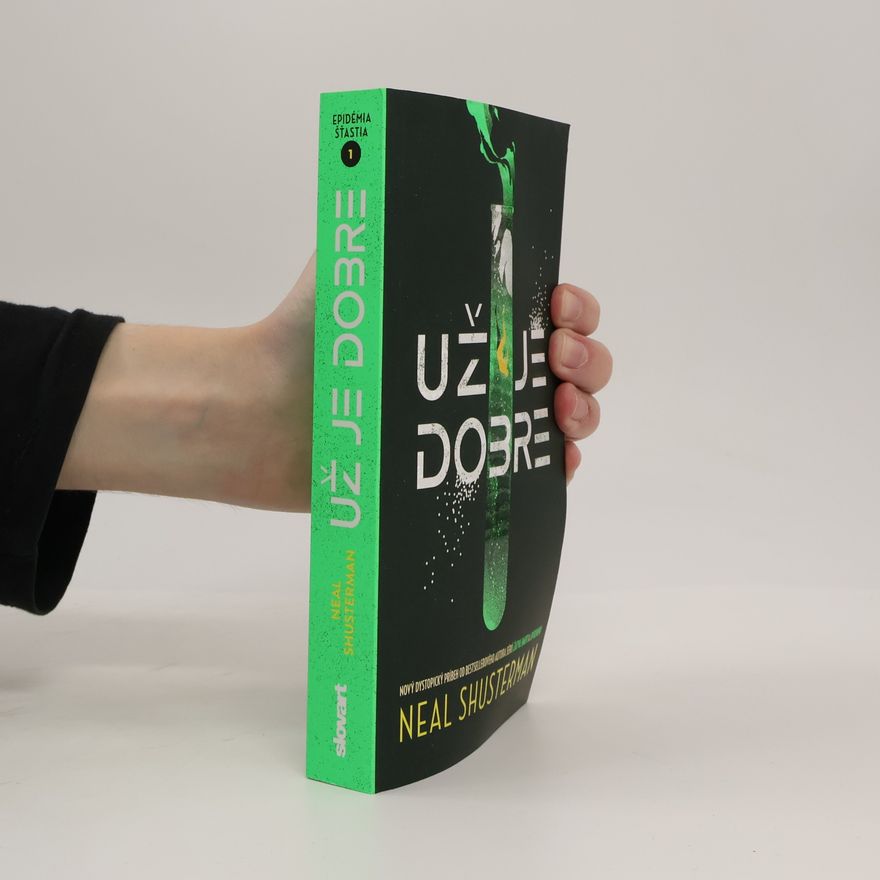 Neal Shusterman Už je dobre