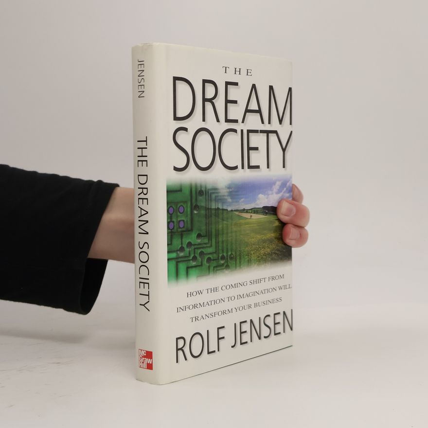 Rolf Jensen The Dream Society
