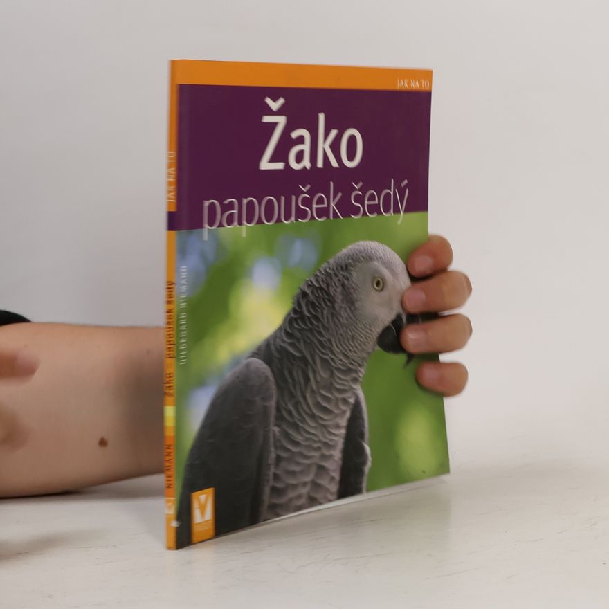Hildegard Niemann Žako papoušek šedý
