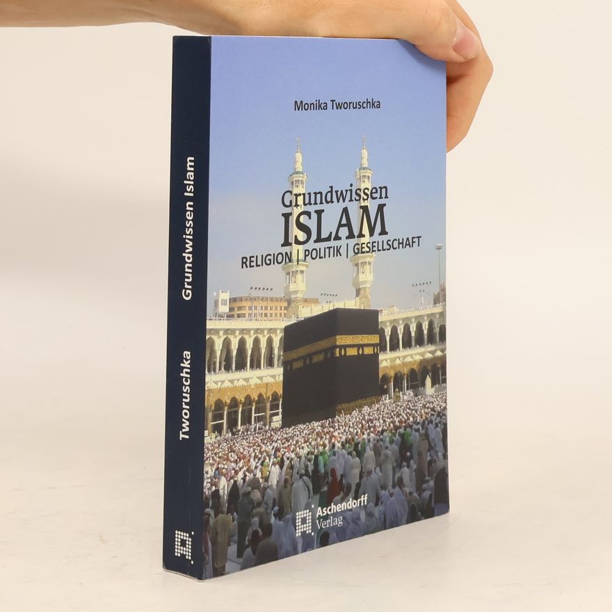 Monika Tworuschka Grundwissen Islam