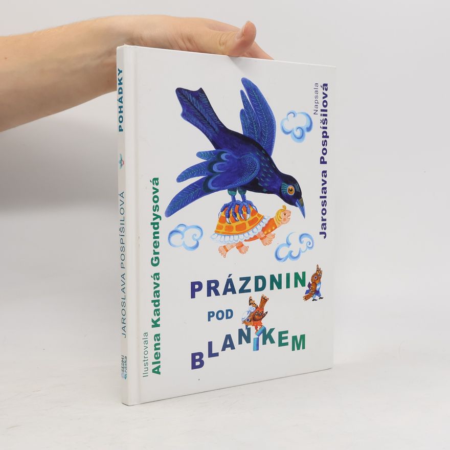 Alena Kadavá Grendysová Prázdniny pod Blaníkem