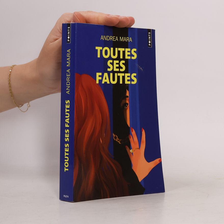 Andrea Mara Toutes ses fautes