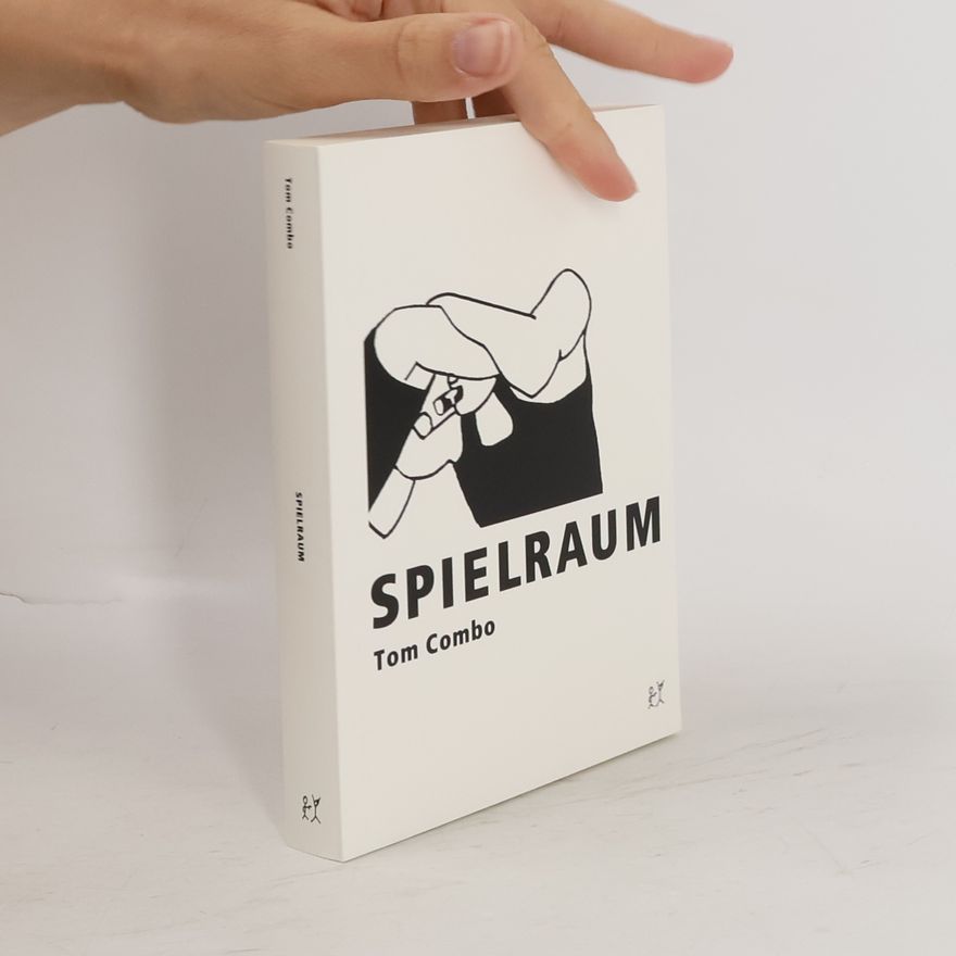 Tom Combo Der Spielraum