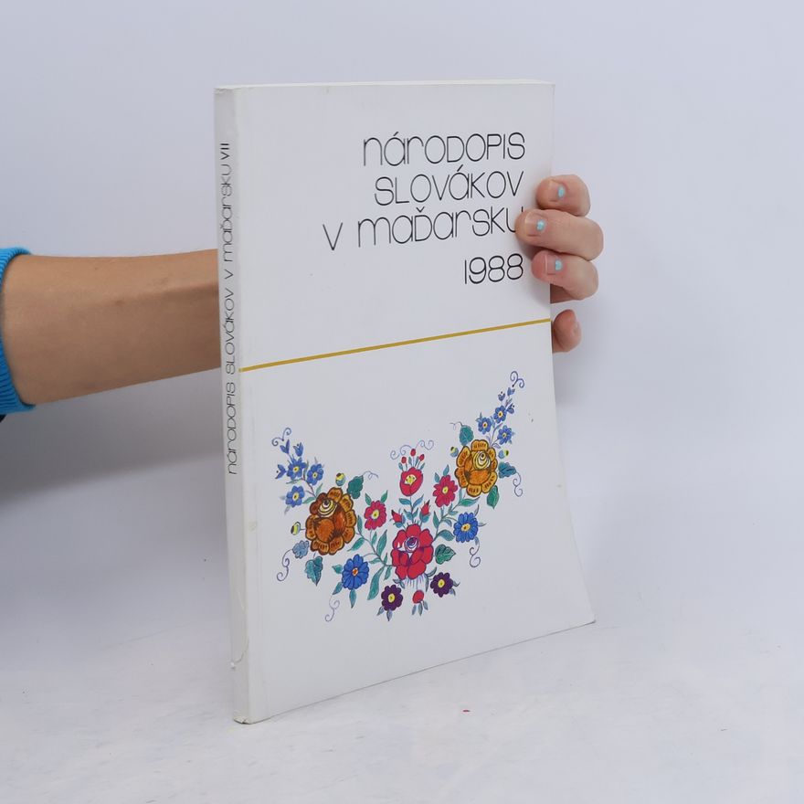 Autorenkollektiv Národopis Slovákov v Maďarsku VII