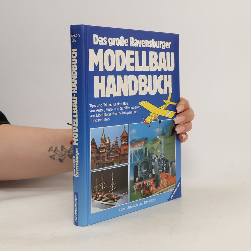 David Day Das große Ravensburger Modellbauhandbuch