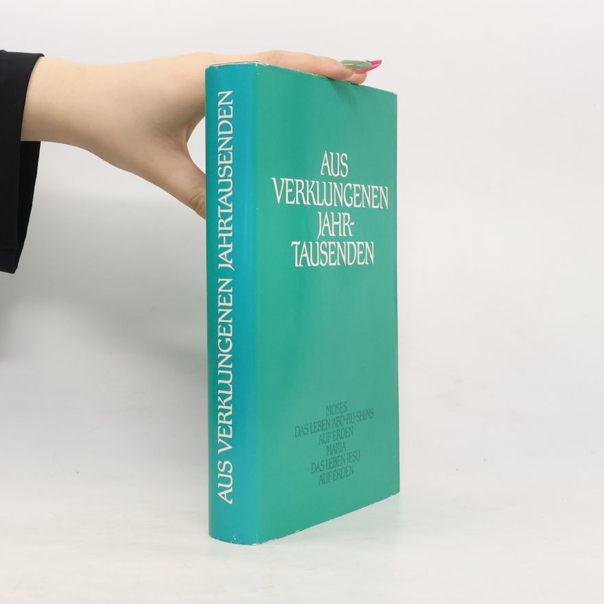 Autorenkollektiv Aus verklungenen Jahrtausenden