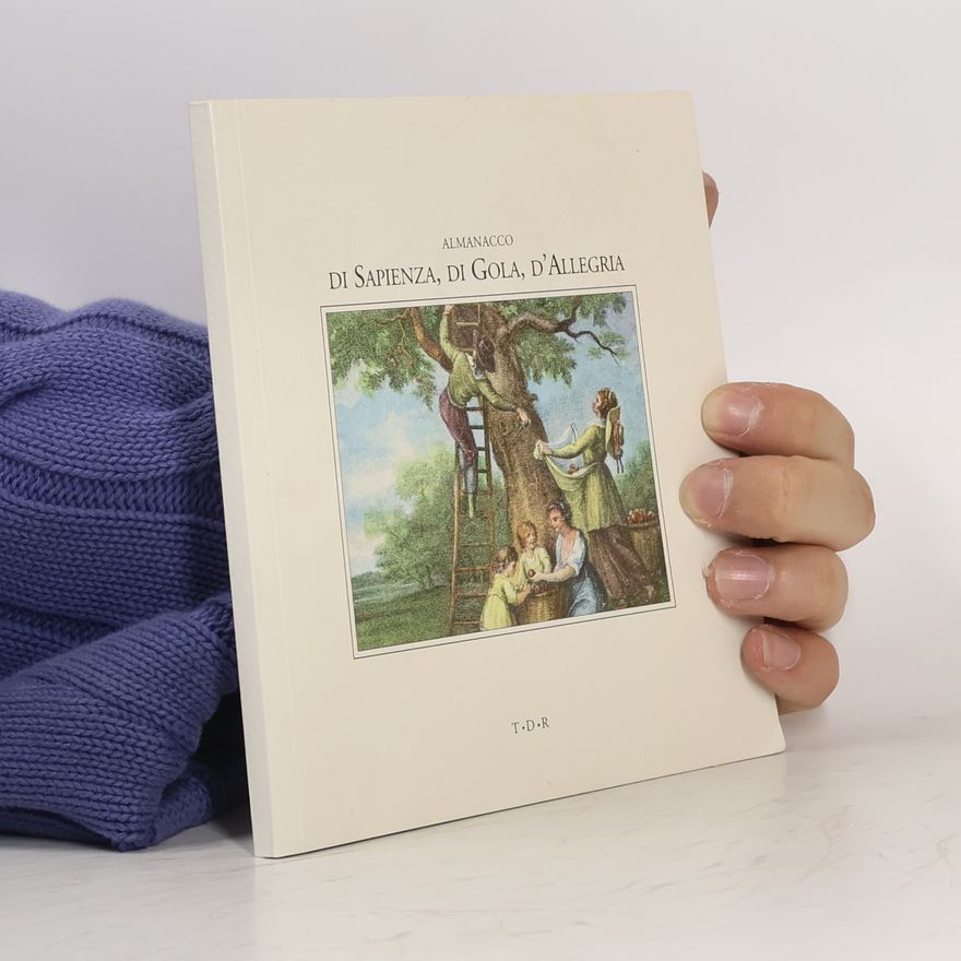 Various authors Almanacco di Sapienza, di Gola, d'Allegria
