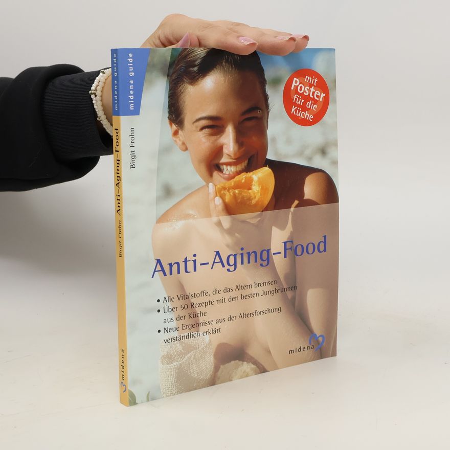 Birgit Frohn Anti-aging food
