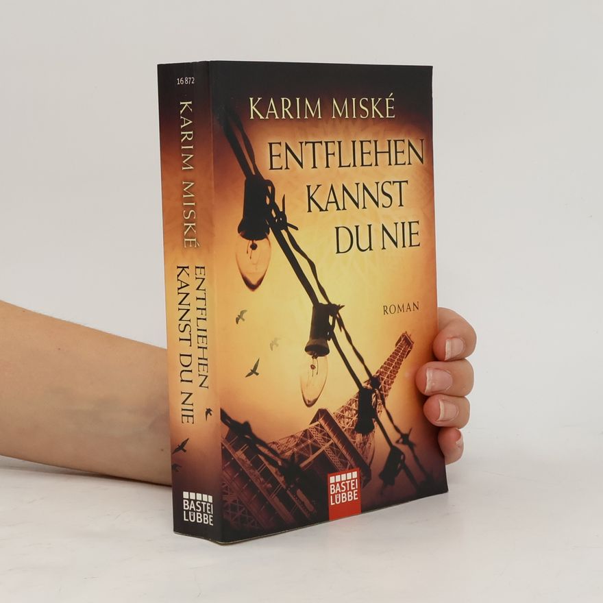 Karim Miské Entfliehen kannst du nie