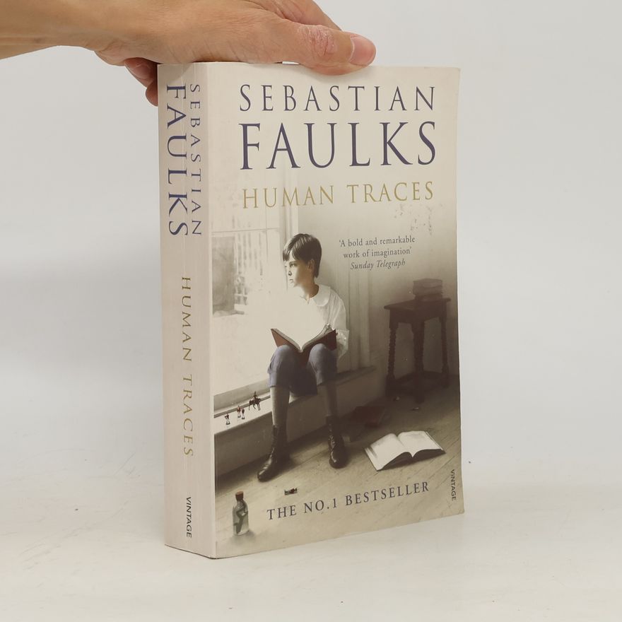 Sebastian Faulks Human traces