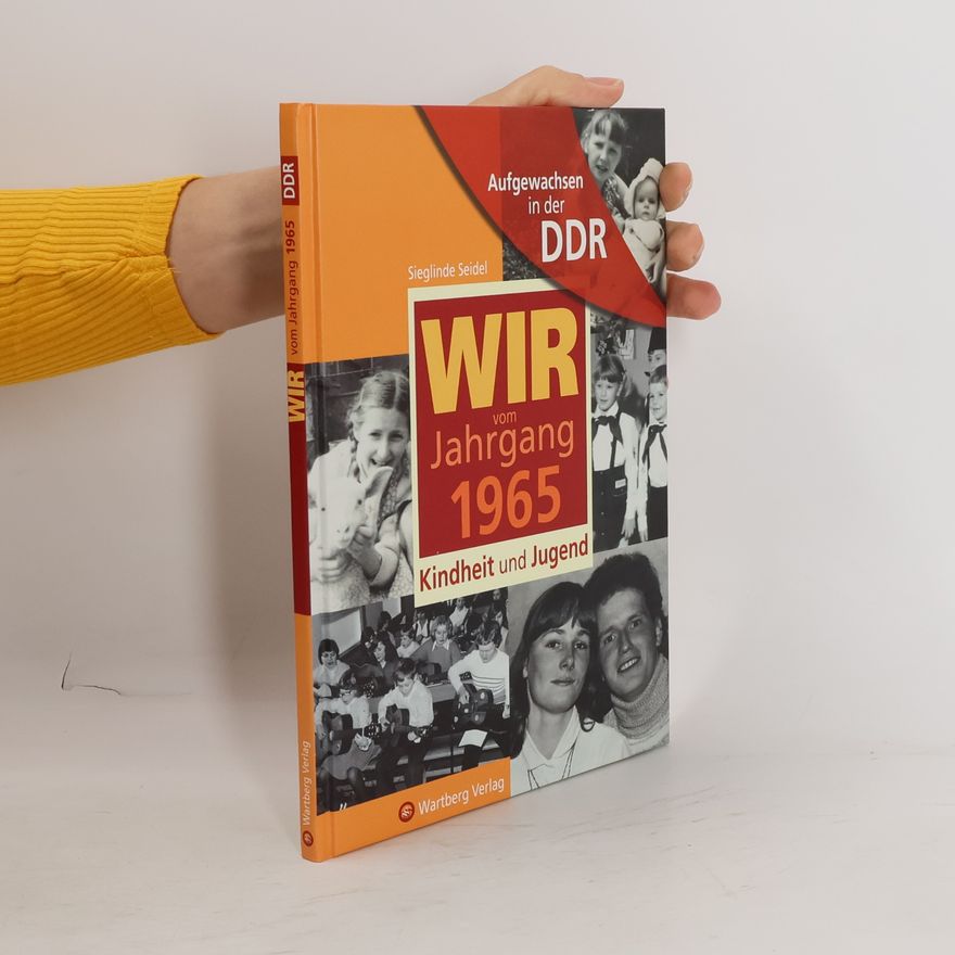 Sieglinde Seidel Wir vom Jahrgang 1965