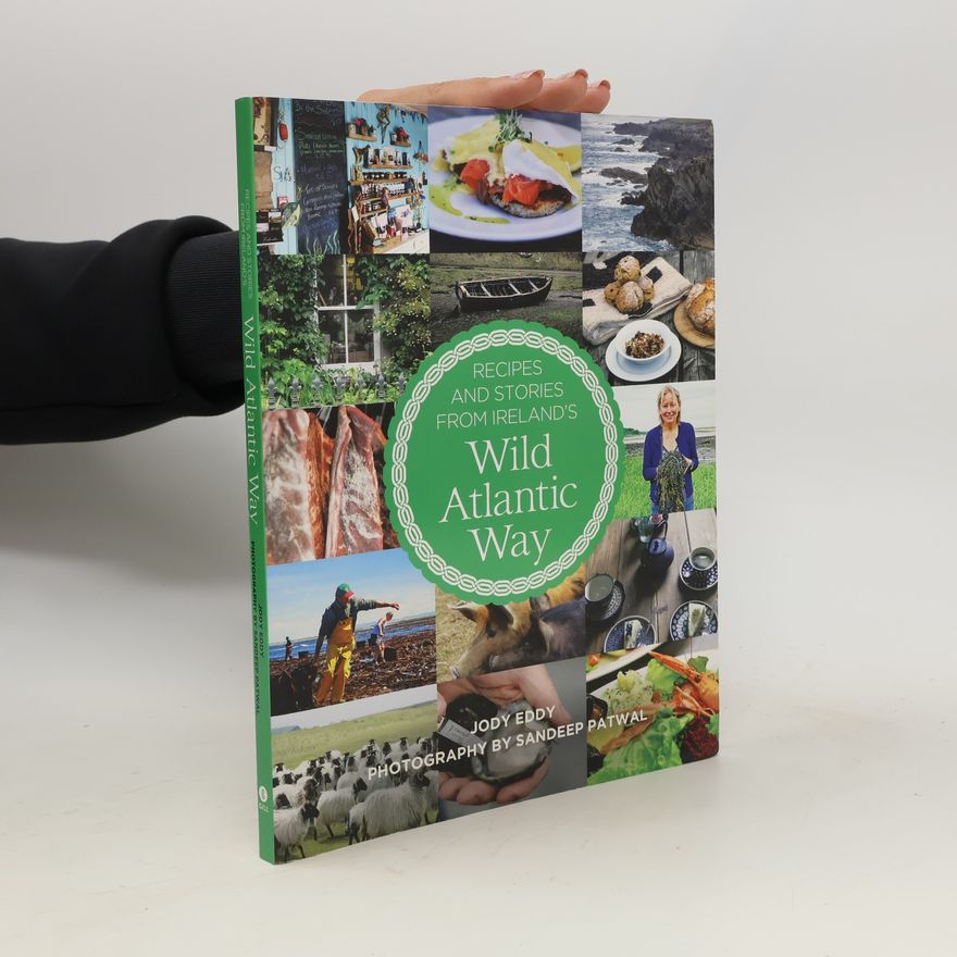 Sandeep Patwal Recipes and Stories from Ireland's Wild Atlantic Way
