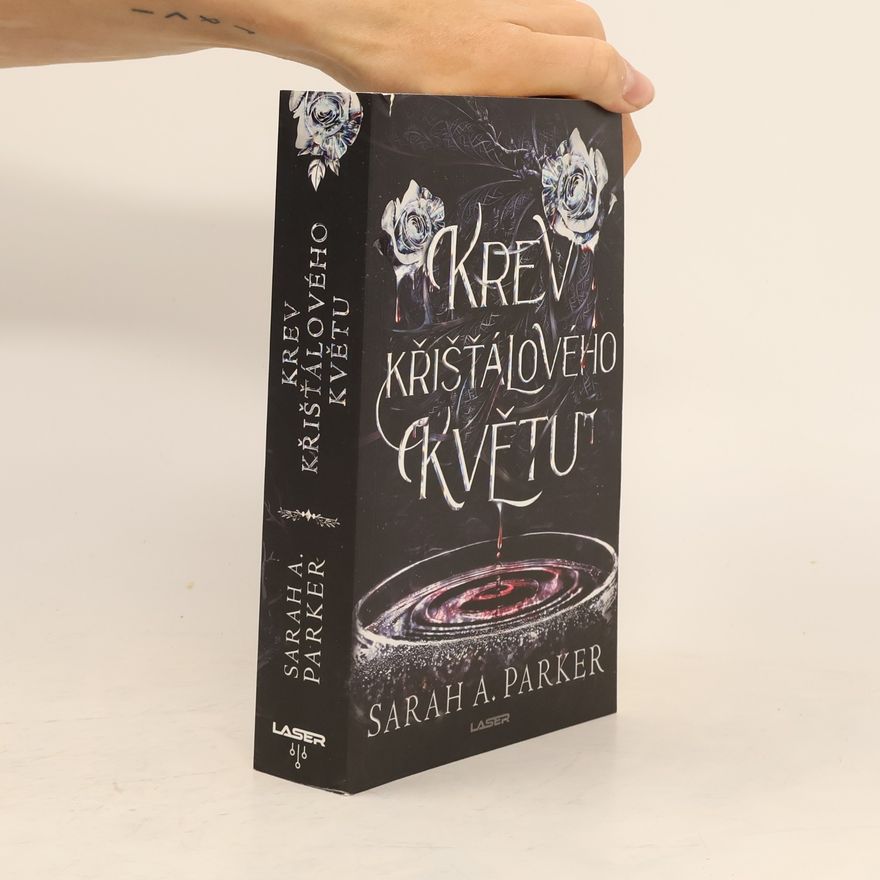 Sarah A. Parker Krev křišťálového květu