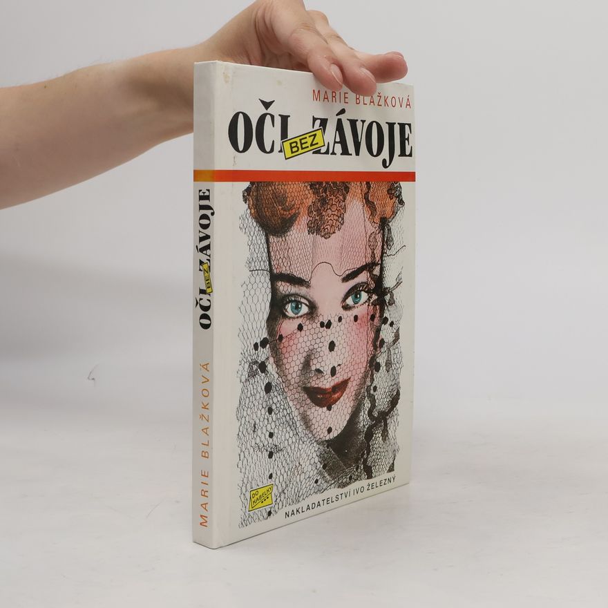 Marie Blažková Oči bez závoje