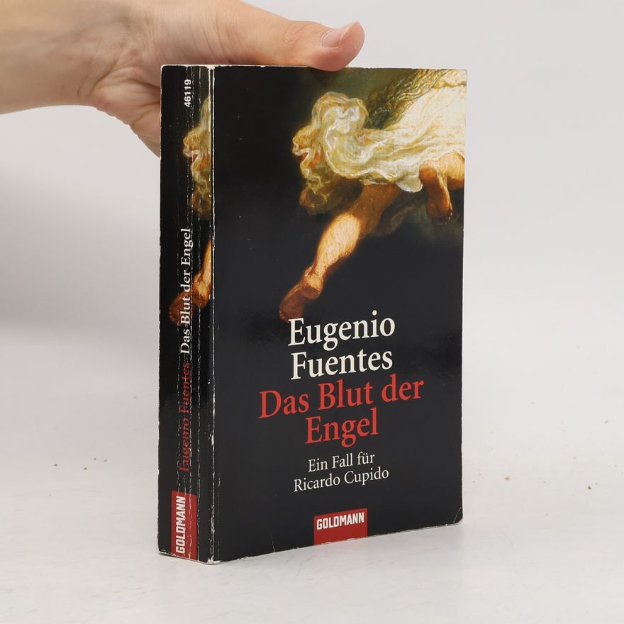 Eugenio Fuentes Das Blut der Engel