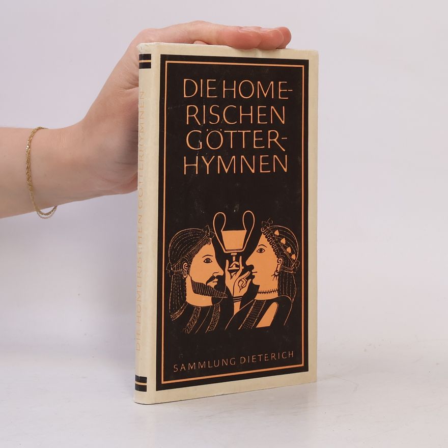 Homér Die Homerischen Götterhymnen