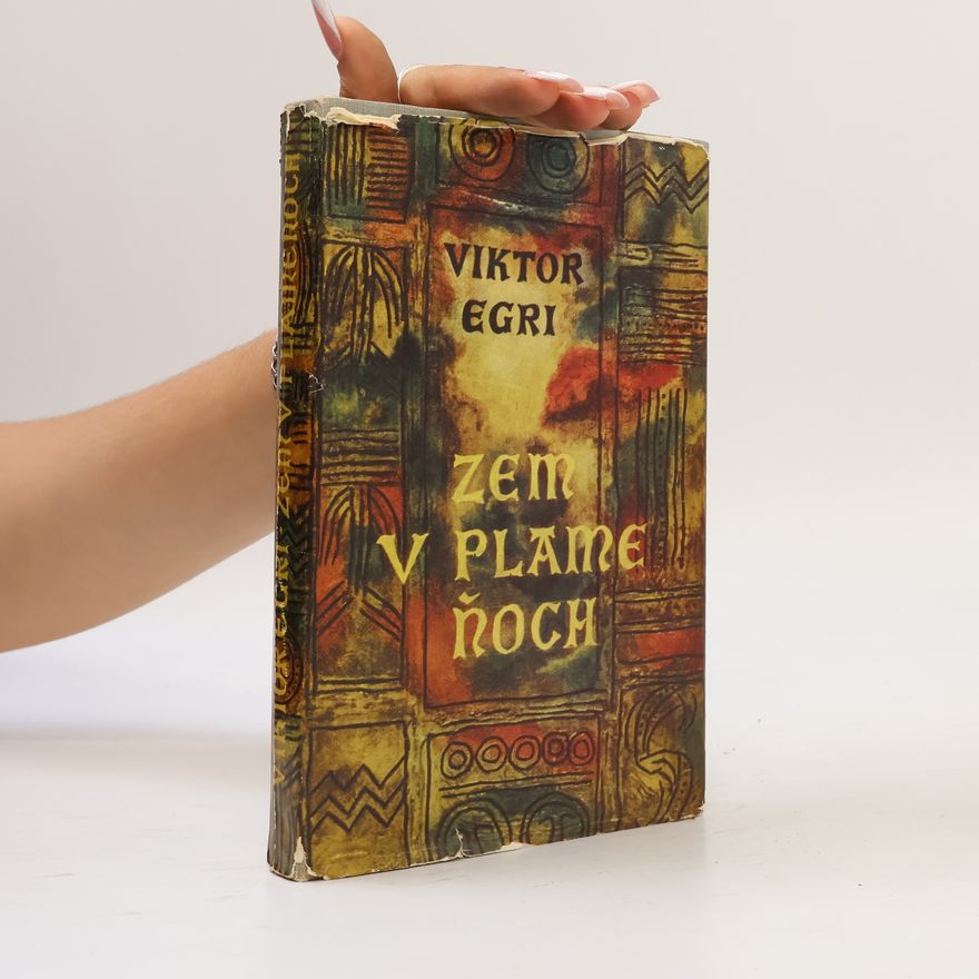 Viktor Egri Zem v plameňoch