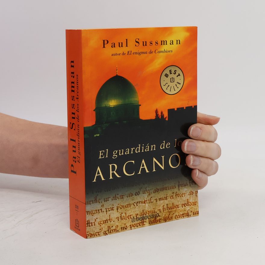 Paul Sussman Debolsillo - 2: El guardián de los arcanos