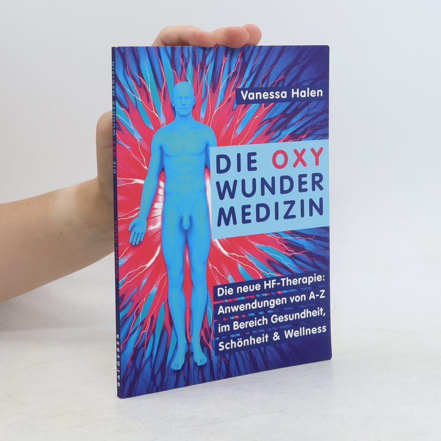 Vanessa Halen Die Oxy Wunder Medizin