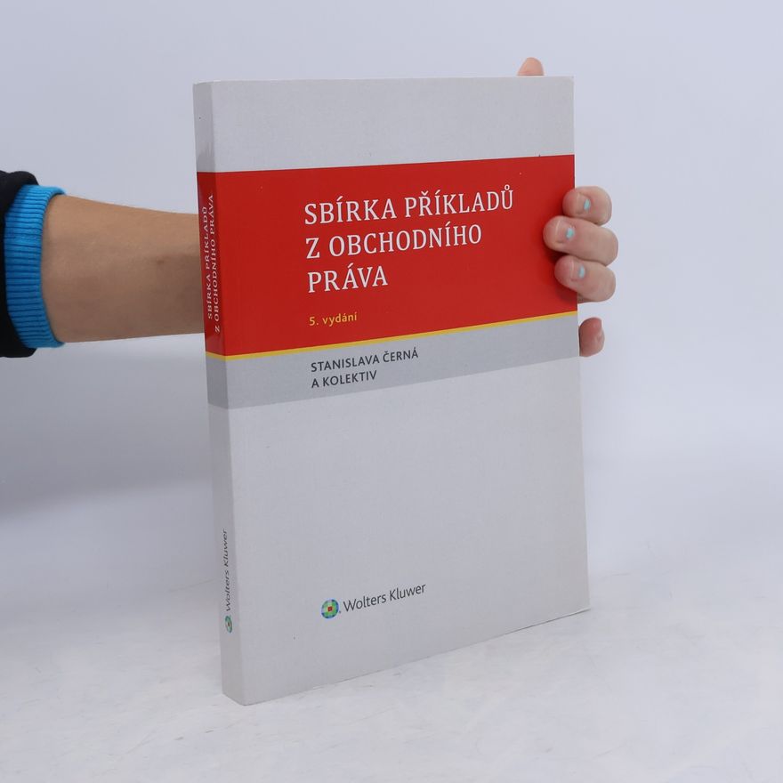 Stanislava Černá Sbírka příkladů z obchodního práva