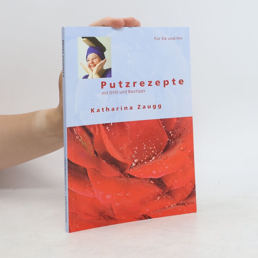 Katharina Zaugg Putzrezepte