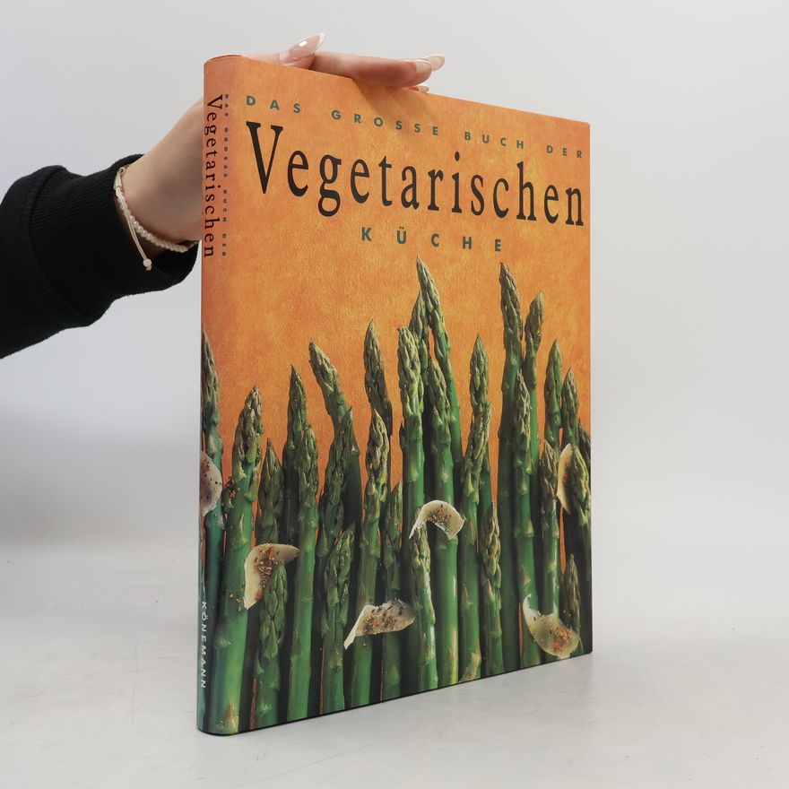 Susan Tomnay Das grosse Buch der vegetarischen Küche